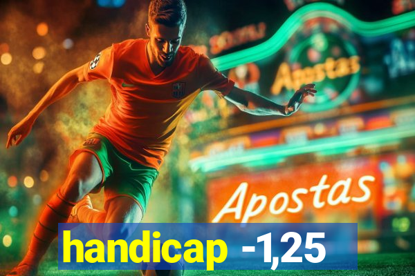 handicap -1,25