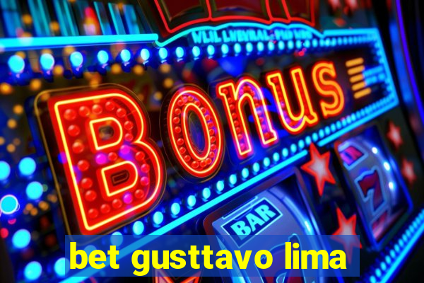 bet gusttavo lima
