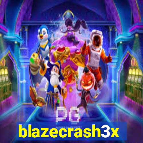 blazecrash3x