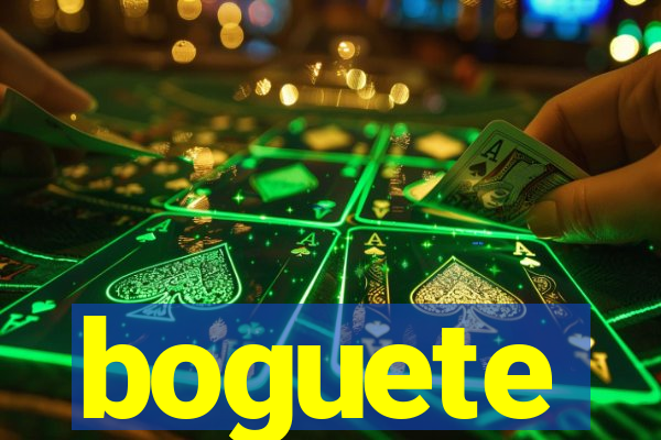 boguete