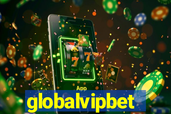 globalvipbet