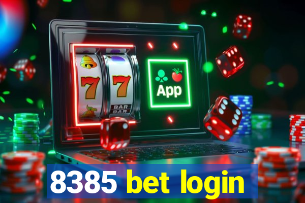 8385 bet login