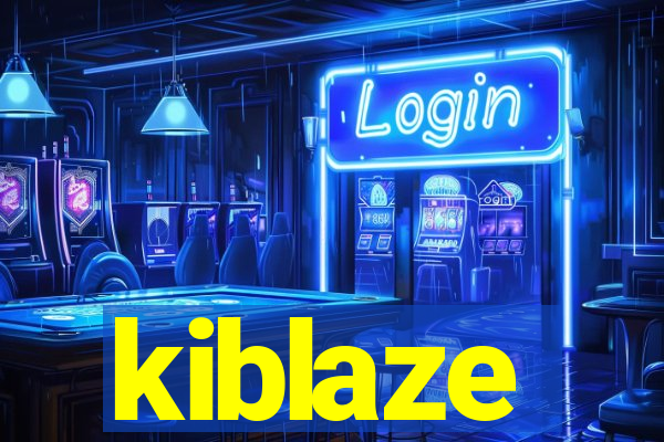 kiblaze