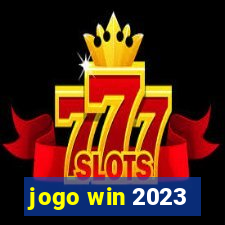 jogo win 2023