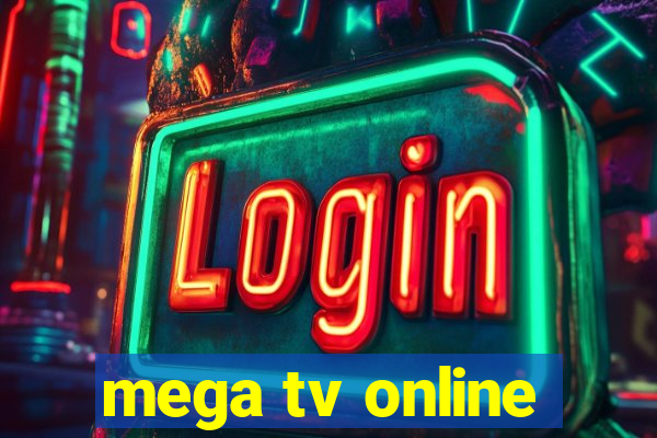 mega tv online