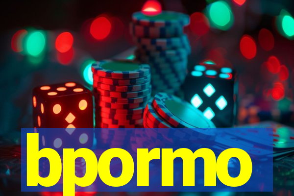 bpormo