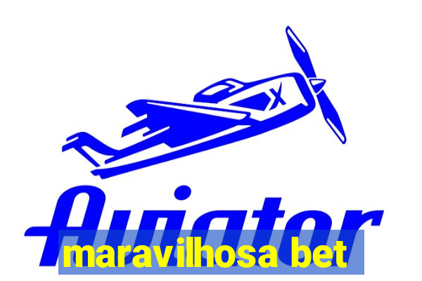 maravilhosa bet
