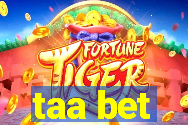 taa bet