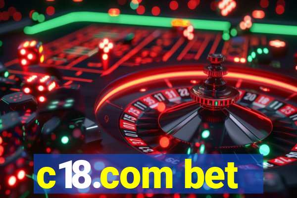 c18.com bet