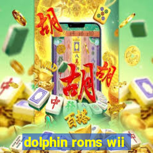 dolphin roms wii