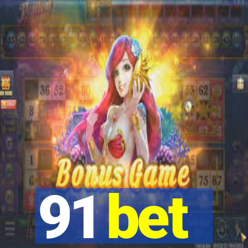 91 bet