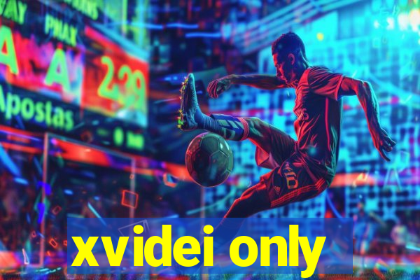 xvidei only