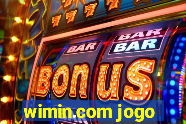 wimin.com jogo