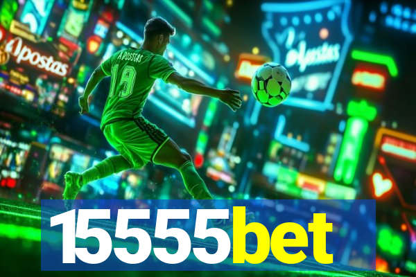 15555bet