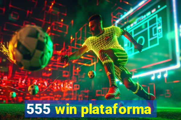 555 win plataforma
