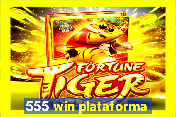 555 win plataforma