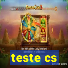 teste cs