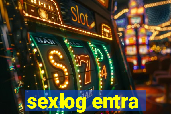 sexlog entra