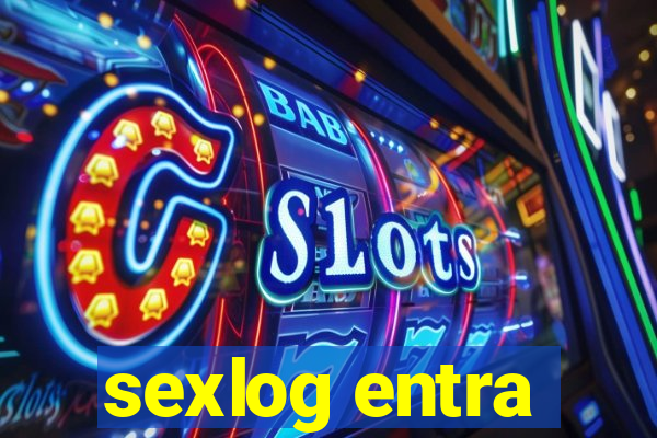 sexlog entra