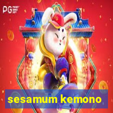 sesamum kemono