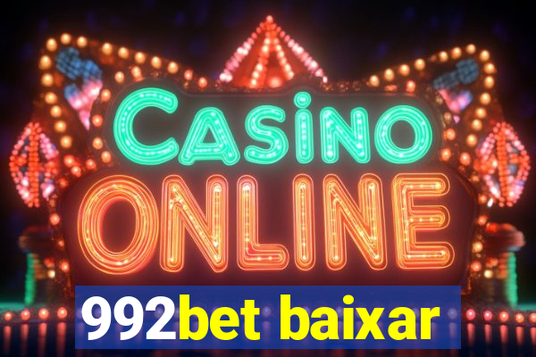 992bet baixar