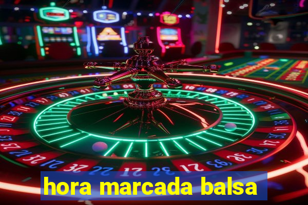 hora marcada balsa