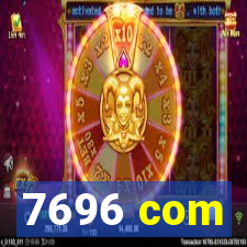 7696 com