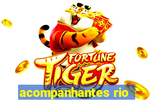 acompanhantes rio