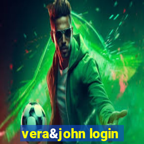 vera&john login