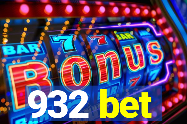 932 bet