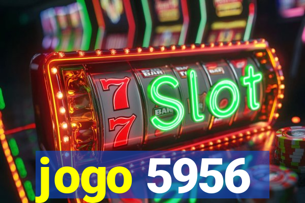 jogo 5956
