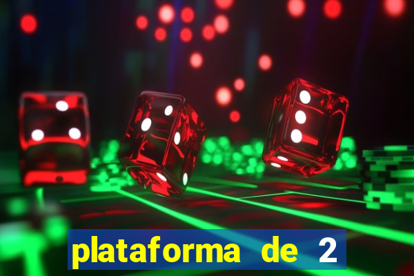 plataforma de 2 reais bet