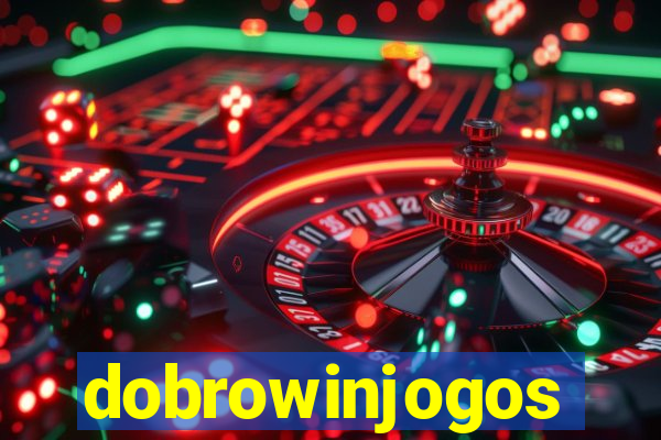 dobrowinjogos