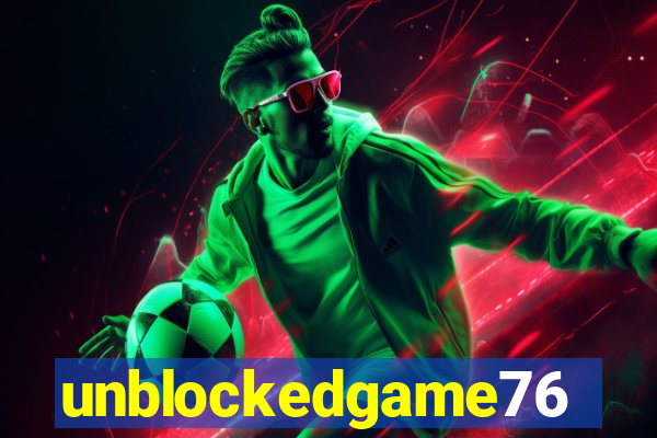 unblockedgame76