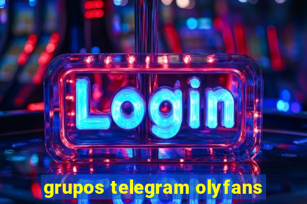 grupos telegram olyfans