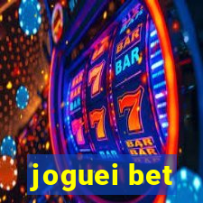 joguei bet