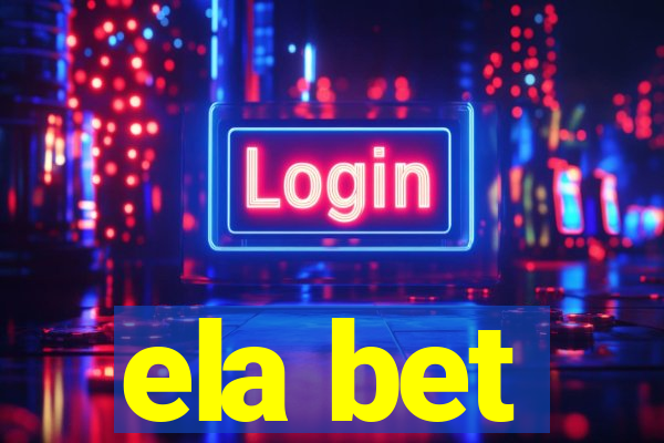 ela bet