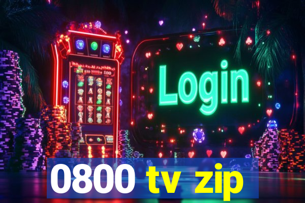 0800 tv zip
