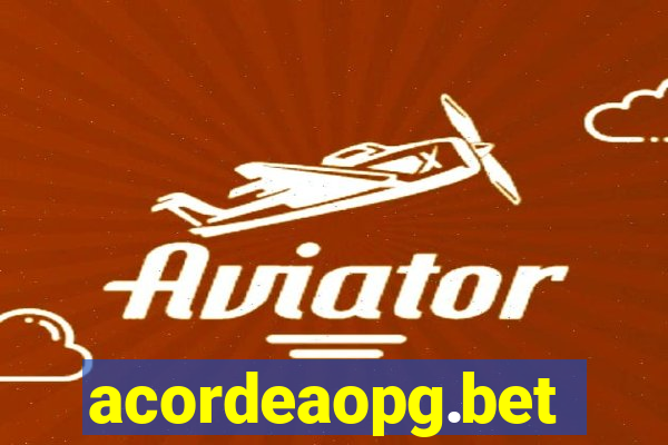 acordeaopg.bet
