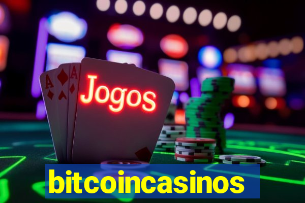 bitcoincasinos