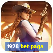 1928 bet paga