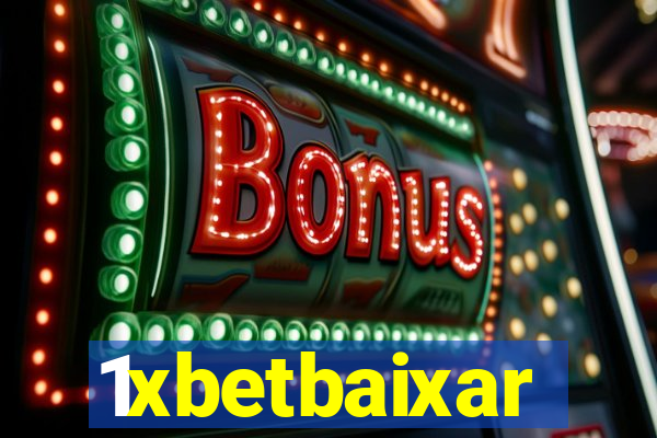 1xbetbaixar