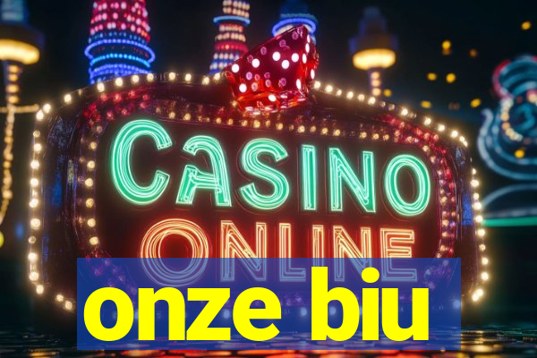 onze biu