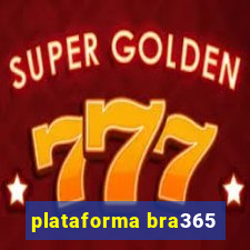 plataforma bra365