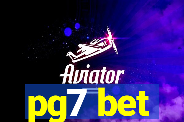 pg7 bet