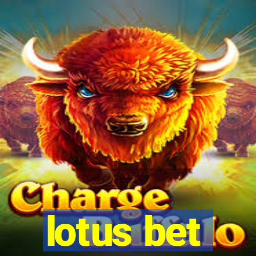 lotus bet