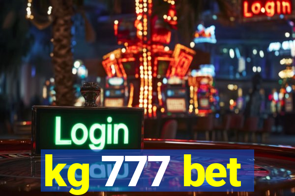 kg 777 bet