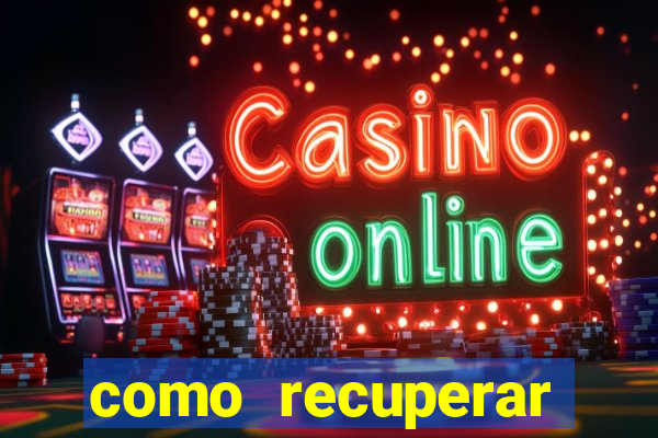 como recuperar dinheiro perdido em casa de aposta