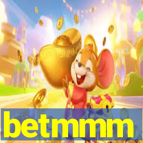 betmmm