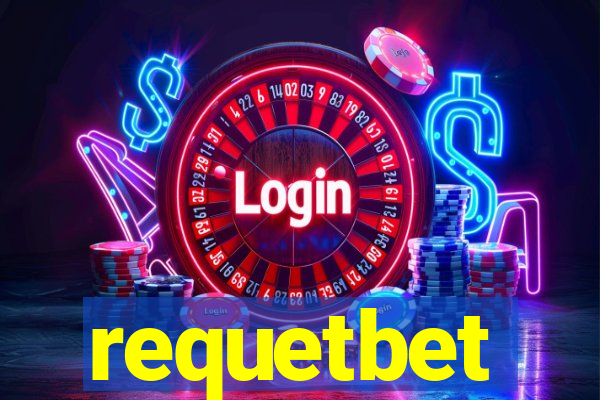 requetbet